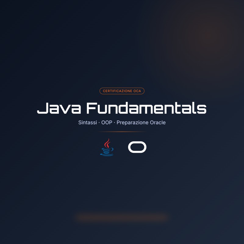 Corso Java Fondamentali e Certificazione